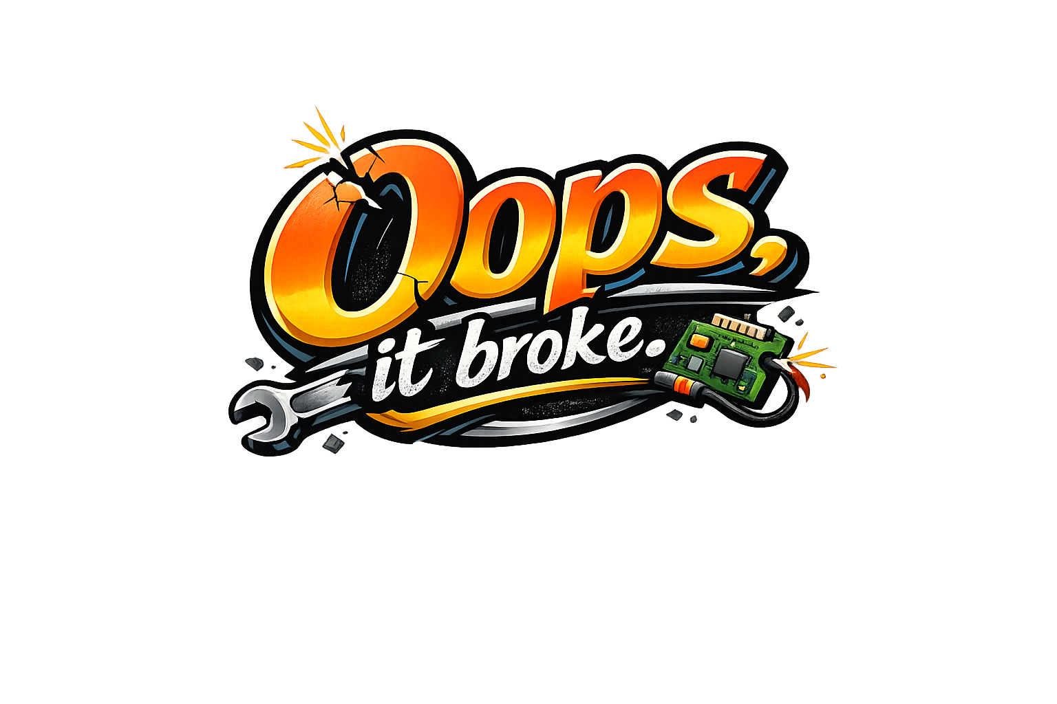 It Broke